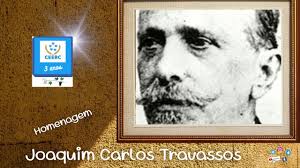 JOAQUIM CARLOS TRAVASSOS