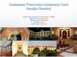 En az puan isteyen bölüm hangisi? Galatasaray Universitesi Galatasaray Lisesi Ppt Indir