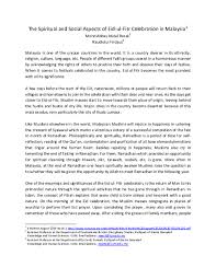 The fact that i didn't woke up to the sound of the eid takbiraat made it felt like a normal day. Pdf The Spiritual And Social Aspects Of Eid Ul Fitr Celebration In Malaysia Mohd Abbas Abdul Razak Academia Edu