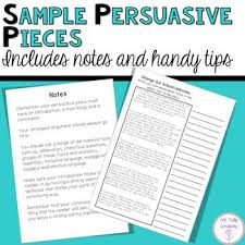 Sample Persuasive Pieces With Writing Tools And Notes Persuasive Writing Examples Persuasive Writing Persuasive Text