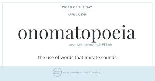 Word Of The Day Onomatopoeia Unusual Words Word Of The Day Words