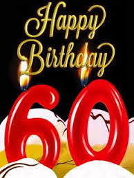 A fun birthday card for a great 60 year old! Age Cards Free Birthday Cards Bilder 60 Geburtstag Geburtstagsbilder Geburtstag Wunsche