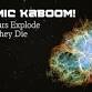 Cosmic Kaboom! Why Stars Explode When They Die