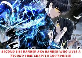 Ranker Who Lives A Second Time Chapter 160 Spoiler, Release Date, Recap,  Raw Scans 10/2023