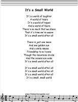 There is just one moon and one golden sun and a smile means friendship to ev'ryone though the mountains divide and the oceans. It S A Small World Lyrics Printout Midi And Video Small World Lyrics Disney World