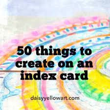 Create stunning designs on canva in minutes. 50 Things To Create With Index Cards