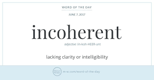 Word Of The Day Incoherent Uncommon Words Words Dictionary Words