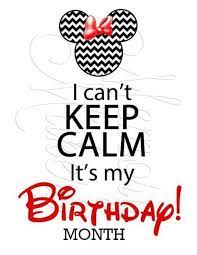Maybe you would like to learn more about one of these? Keep Calm It S My Birthday Month Posts Facebook