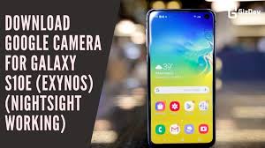 Filled request star wars galaxy of heroes ios: Download Google Camera For Galaxy S10e Exynos Nightsight Working