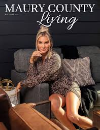 Timing is flexible what kind of location is this? Maury County Living May June 2021 Issue By Maurycountyliving Issuu