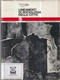 Lineamenti di sociologia del diritto. Lineamenti Di Sociologia Della Citta Bahrdt H Paul Marsilio Editori 1966 Ebay