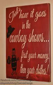 Western Wall Decor Cowboy Wall Art Cowboy Saying Custom Wood Sign Western Wall Hanging That 39 S Ho Western Wall Decor Cowboy Wall Art Custom Wood Signs