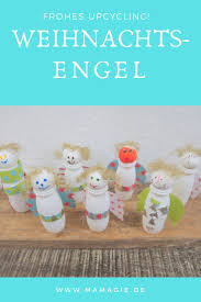 Upcycling Weihnachtsengel Basteln Mit Kindern In 2020 Weihnachtsengel Basteln Kindergarten Weihnachten Weihnachtsengel