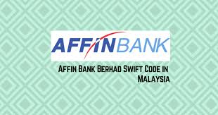 Quick decisions, low rates & easy application. Affin Bank Swift Code Malaysia Phbmmykl All You Need To Know