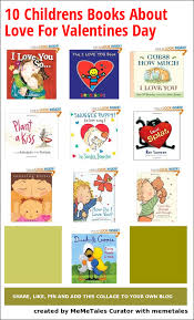 To 10 Children S Books About Love For Valentine S Day Kinderen Bibliotheek