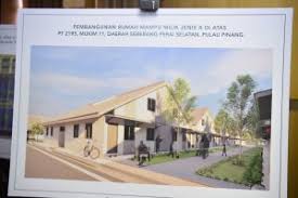 Rumah adalah symbol keselamatan bukan saja untuk anda. Satu Lagi Projek Rumah Mampu Milik Dibangunkan Di Seberang Perai Selatan Buletin Mutiara