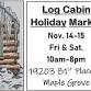 Log Cabin Holiday Market event in Osseo, MN