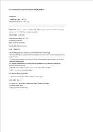 English teacher resume sample inspires you with ideas and examples of what do you put in the objective, skills, responsibilities and duties. Entry Level Substitute Teacher Resume With No Experience Templates At Allbusinesstemplates Com