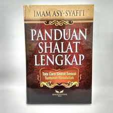 Risalah tuntunan shalat lengkap free download. Jual Buku Panduan Shalat Lengkap Imam Syafi I Khatulistiwa Press Jakarta Selatan Bbookz Store Tokopedia