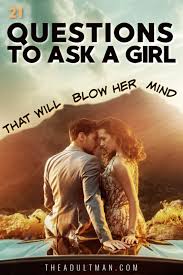 Early on when i started dating my husband, we had a questions date night and it really brought us closer and helped us discover things about each other, and ourselves. 21 Questions To Ask A Girl You Like That Will Blow Her Mind