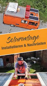 Solaranlage Auf Dem Wohnmobil So Geht Nachrusten Solaranlage Wohnmobil Solaranlage Wohnmobil