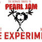 THE EXPERIMENT: THE ULTIMATE TRIBUTE TO PEARL JAM event image