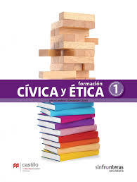 A 6° tiempo cye grupo 08 de noviembre. Formacion Civica Y Etica 1 Ediciones Castillo