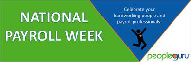 Well, what do you know? Celebrating National Payroll Week