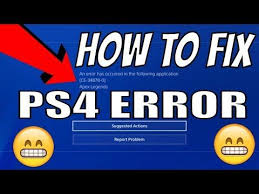 Ps4 Error Code Ce 34878 0 Apex Legends An Error Has Occurred With The Application Close The Application Install The Latest System Error Code Fix It Ps4
