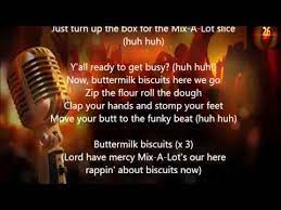 Sir Mixalot Buttermilk Biscuits Lyrics Youtube