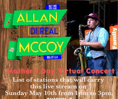 Belizean saxophonist, Allan McCoy to host virtual Mother's Day concert