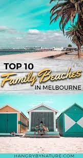 Top 15 Best Beaches Near Melbourne For Kids Hidden Local Gems Travel Destinations Australia Australia Vacation Melbourne Travel