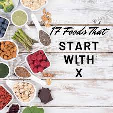 17 Foods That Start With X Recipefairy Com