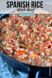 Family Favorite Spanish Rice With Ground Beef Add A Pinch Spanish Rice Recipe With Ground Beef Recipes With Beef And Rice Spanish Rice With Beef Recipe
