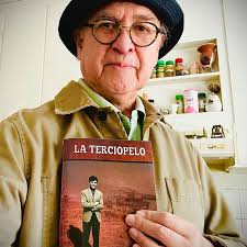 Rubén Aguilera y su nuevo libro "La Terciopelo", de la saga Cuarteto de  Chuquicamata. El libro se presentará pronto en Santiago de Chile. Rubén  Aguilera Cortés, Chuquicamata, Chile 1948. En Antofagasta, se
