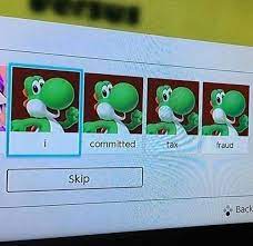 Yoshi Committed Tax Fraud Know Your Meme