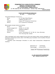 Pada umumnya, surat dinas dibuat oleh instansi atau lembaga baik pihak swasta maupun negeri yang bersifat resmi. Surat Keterangan Kematian Docx