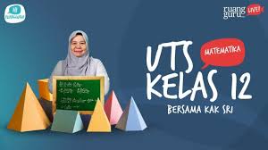 Ruangguru Live Spesial Uts Matematika Bersama Kak Sri Youtube