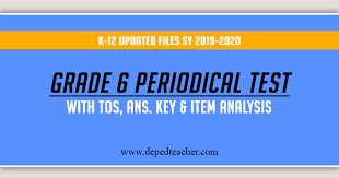 This outlines the key concepts, important skills that should be enhanced, and the proper attitude that should be emphasized. Complete Periodical Test Grade 6 Quarter 1 With Tos Ans Key Item Analysis Deped Teachers Club