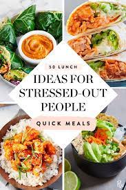 65 Easy Lunch Ideas For Stressed Out People Easy Healthy Lunches Healthy Lunches For Work Easy Lunch Recipes