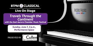 BTPM Classical Live on Stage: Travels Through the Continent
