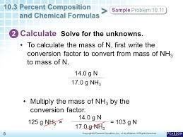= gsolute/100gsolution or percent_by_weight = gram of solute/100 g of solution. 10 3 Percent Composition And Chemical Formulas 1 Copyright C Pearson Education Inc Or Its Affiliates All Rights Reserved Chapter 10 Chemical Quantities Ppt Download