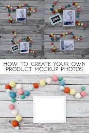 How To Create Your Own Mockup Photos Blogging Basics Etsy Business Create Your Own