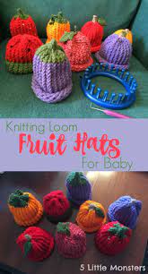 5 Little Monsters Fruit Hats On A Knitting Loom Loom Knitting Projects Loom Knitting Patterns Loom Crochet