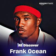 REDISCOVER Frank Ocean Playlist