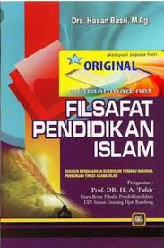 246 malang 65144 telpon (0341) 464318 psw. Resensi Buku Filsafat Pendidikan Islam Drs Hasan Basri M A G Cmczone Com