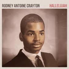Download Rodney Antoine Crayton album songs: Hallelujah