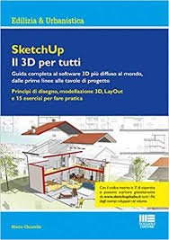 Scaricare Sketchup Il 3d Per Tutti Libri Pdf Gratis Dettagli Di Architettura Edilizia Libri