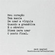 Estranherismos Por Zack Magiezi Citacoes Palavras Citacoes Inspiracionais