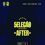 5ELEÇÃO Watch Party + After